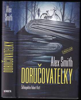 Alex Smith: Doručovatelky