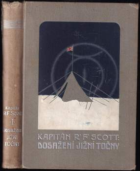 Robert Falcon Scott: Dosažení jižní točny