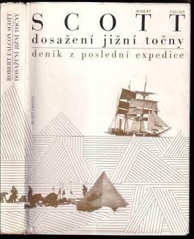 Robert Falcon Scott: Dosažení jižní točny