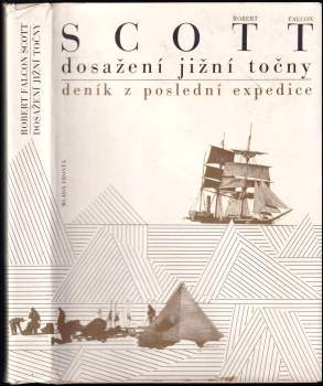 Robert Falcon Scott: Dosažení jižní točny