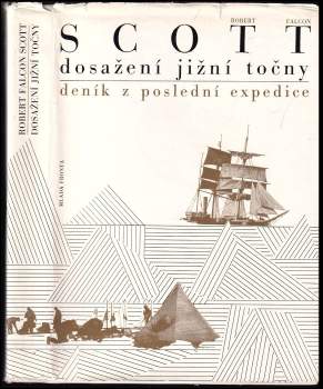 Robert Falcon Scott: Dosažení jižní točny
