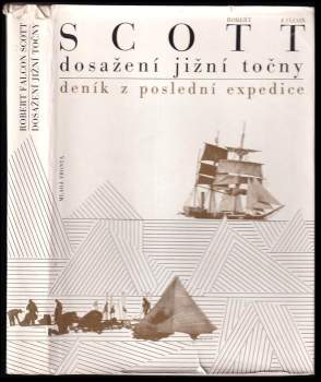 Robert Falcon Scott: Dosažení jižní točny