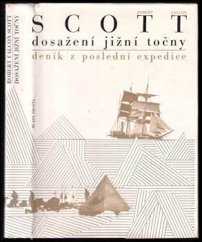 Robert Falcon Scott: Dosažení jižní točny