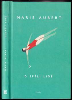 Marie Aubert: Dospělí lidé