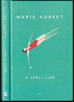 Marie Aubert: Dospělí lidé