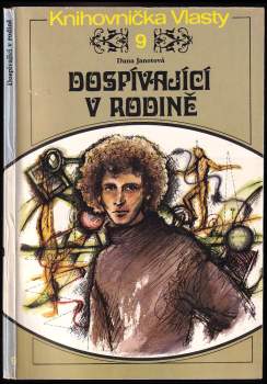 Dana Janotová: Dospívající v rodině