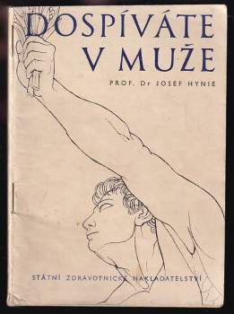 Dospíváte v muže