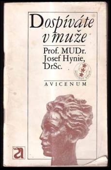 Josef Hynie: Dospíváte v muže