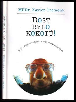Dost bylo kokotů!