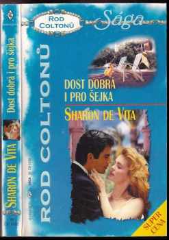 Dost dobrá i pro šejka