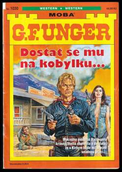 Dostat se mu na kobylku