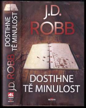 Dostihne tě minulost