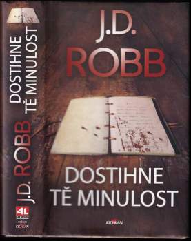 Dostihne tě minulost
