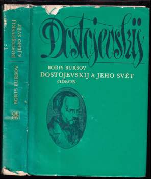 Dostojevskij a jeho svět