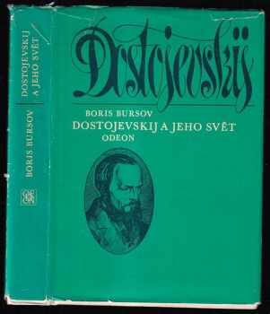 Dostojevskij a jeho svět
