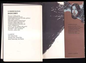 Lubor Kasal: Dosudby