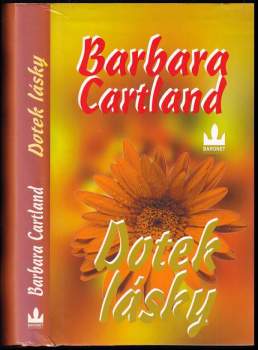 Barbara Cartland: Dotek lásky