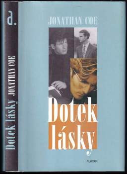 Jonathan Coe: Dotek lásky