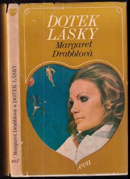 Margaret Drabble: Dotek lásky