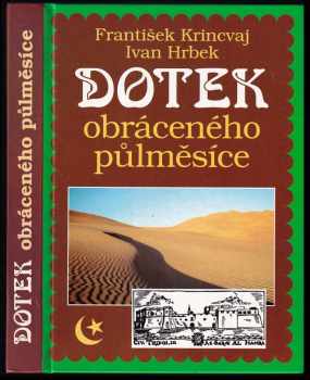 Ivan Hrbek: Dotek obráceného půlměsíce