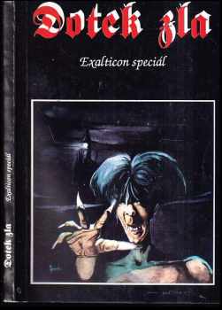 Dotek zla : [sborník] : exalticon speciál (1992, Polaris) - ID: 380885
