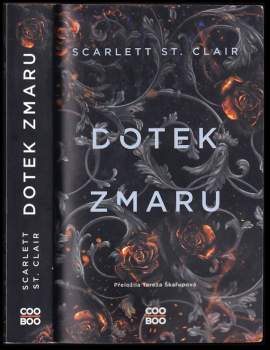 Scarlett St. Clair: Dotek zmaru