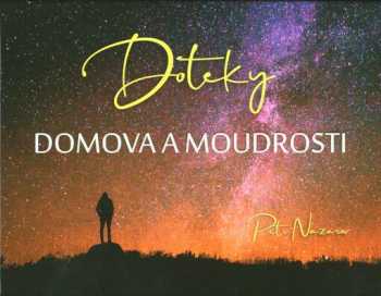 Doteky domova a moudrosti