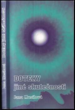 Doteky jiné skutečnosti