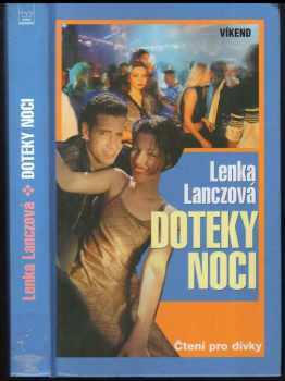 Doteky noci - Lenka Lanczová (2004, Víkend) - ID: 719914