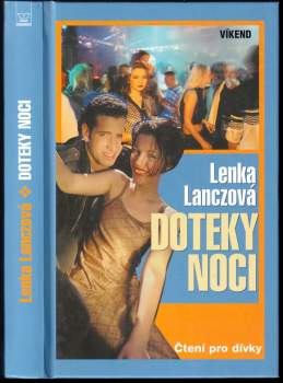 Doteky noci - Lenka Lanczová (2004, Víkend) - ID: 813322