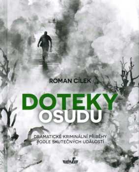 Doteky osudu