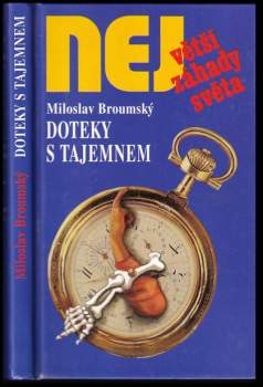 Miloslav Broumský: Doteky s tajemnem