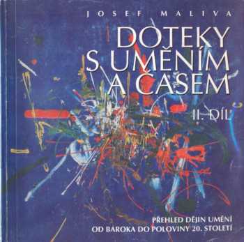 Doteky s uměním a časem