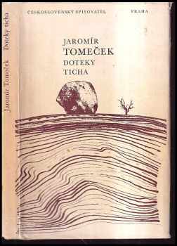 Doteky ticha - Jaromír Tomeček (1971, Československý spisovatel) - ID: 796780