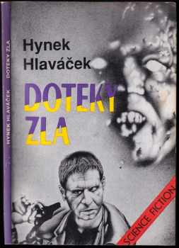 Hynek Hlaváček: Doteky zla
