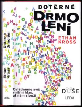 Ethan Kross: Dotěrné drmolení