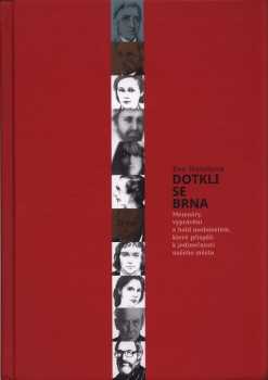 Dotkli se Brna