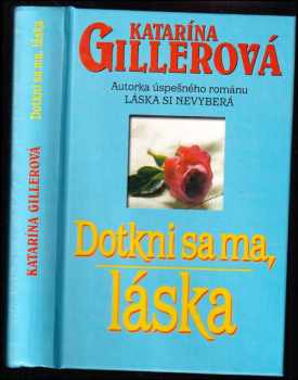 Dotkni sa ma, láska : Zv. 1