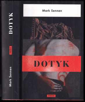 Mark Sennen: Dotyk