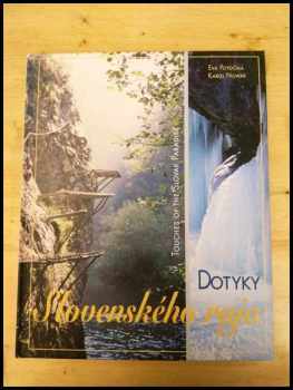 Eva Potočná: Dotyky Slovenského raja