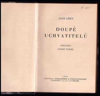 Zane Grey: Doupě uchvatitelů