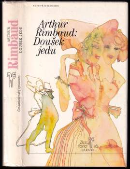 Arthur Rimbaud: Doušek jedu
