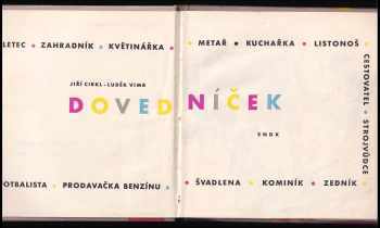 Jiří Cirkl: Dovedníček