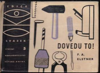 Dovedu to!