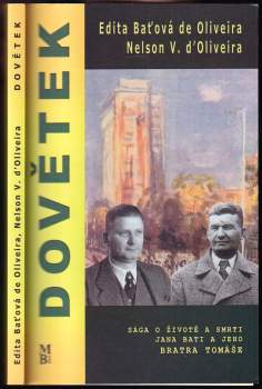 Edita Baťová de Oliveira: Dovětek