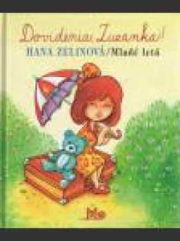 Dovidenia, Zuzanka!