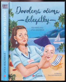 Dovolená očima delegátky