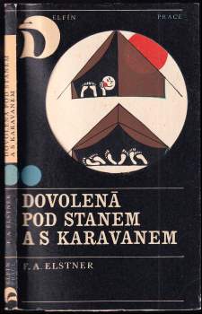 Dovolená pod stanem a s karavanem