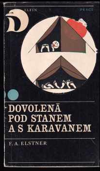 Dovolená pod stanem a s karavanem