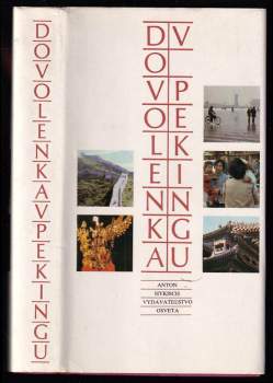 Dovolenka v Pekingu